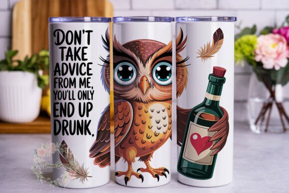 Humorous Owl Wine 20oz Tumbler Wrap